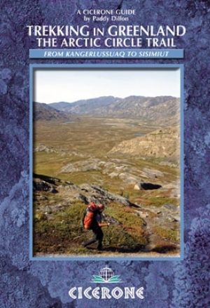 Greenland trekking in the Arctic Circle Trail - Cicerone
