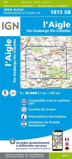Wandelkaart 1815 SB L'Aigle- Ste-Gauburge & Ste Colombe - IGN
