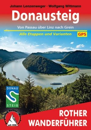 Wandelgids Donausteig- Passau über Linz-Grein - Rother
