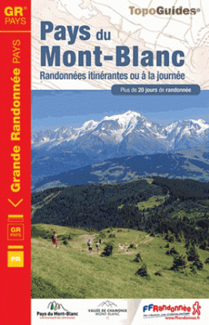 Wandelgids Tour du Pays du Mont Blanc - FFR