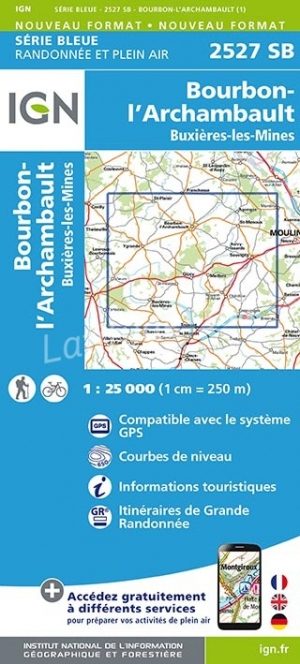 Wandelkaart 2527 SB Bourbon-l'Archambault - IGN