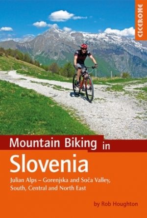 Mountain Biking in Slovenia - Cicerone