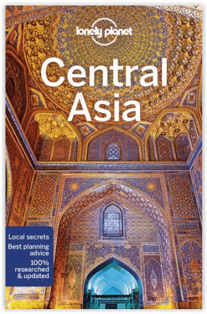 Reisgids Central Asia - Lonely Planet