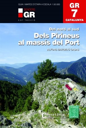 Wandelkaart Dels Pirineus al Massis del Port - GR7 - Ed. Alpina