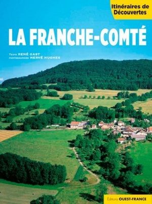 Wandelgids Franche-Comté - Ed. Ouest-France