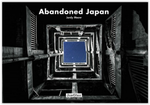 Reisgids Abandoned Japan - Jonglez Publishing