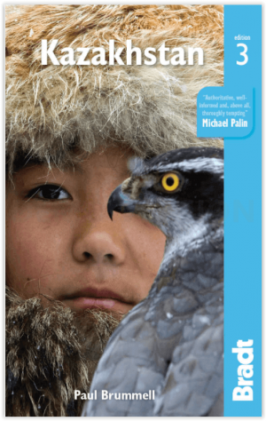 Reisgids Kazakhstan - Kazachstan - Bradt Travel guides