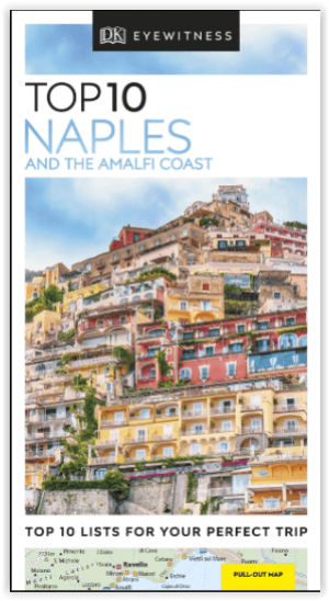 Reisgids Naples & the Amalfi Coast - Top10 - DK Eyewitness