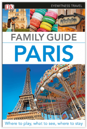 Reisgids Paris family guide - DK Eyewitness