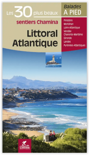Wandelgids Atlantique littoral - 30 balades à pied - Les Sentier