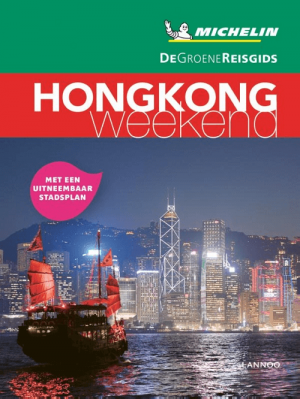 Reisgids Week-end Hong Kong - Michelin groene gids - Lannoo