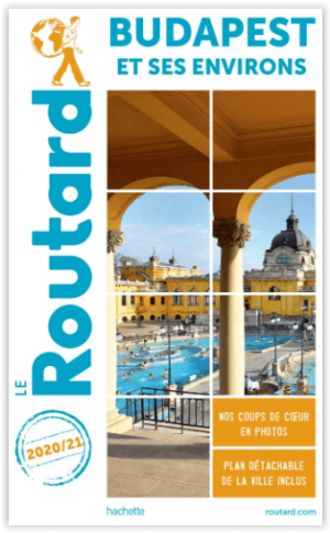 Guide de voyage Budapest - Le Routard