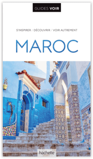 Reisgids Guides VOIR Maroc - Hachette