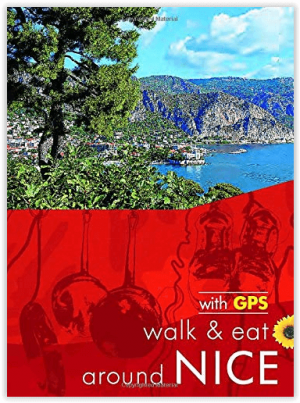 Wandelgids Walk & Eat around Nice - Sunflower Books