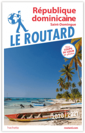 Guide Routard Rép. Dominicaine & St-Domingue - Le Routard