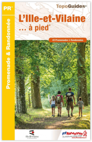 Wandelgids Ille-et-Vilaine à pied - FFR