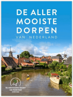 Reisgids De allermooiste dorpen van Nederland - Anwb