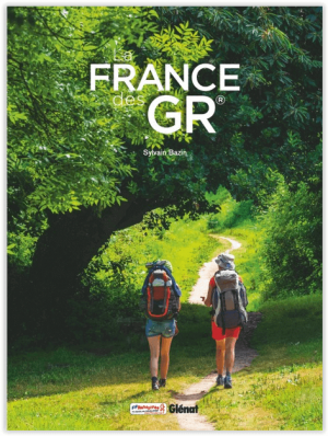 Wandelgids La France des GR - Editions Glénat