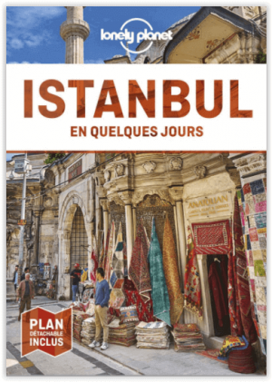 Reisgids Istanbul en quelques jours - Lonely Planet