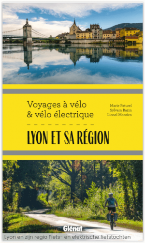 Fietsgids Lyon & région - voyages à vélo & vélo électrique