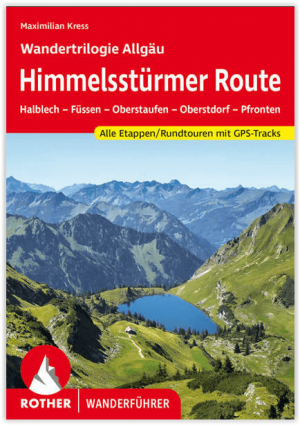 Wandelgids Himmelssturmer-Route - Wandertrilogie Allgäu - Rother