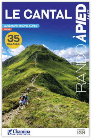 Wandelgids Cantal 35 balades à pied & à VTT - Chamina