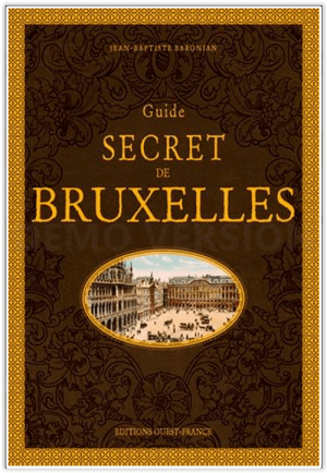 Guide secret de Bruxelles - Ed. Ouest-France