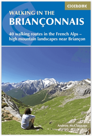 Wandelgids Walking in the Briançonnais - Cicerone