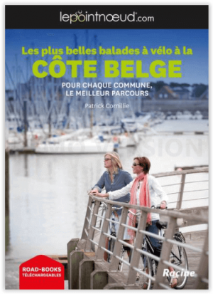 Les plus belles balades à vélo à la côte belge - Lannoo
