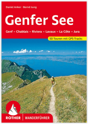Wandelgids Genfer See - Meer van Geneve - Rother Bergverlag