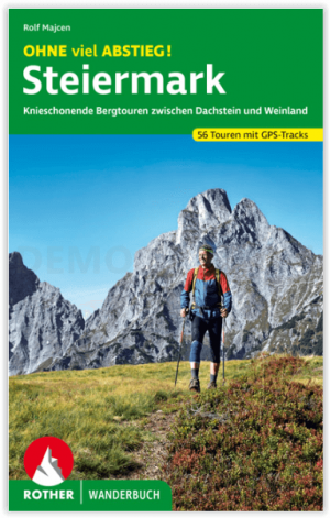 Wandelgids Steiermark Ohne viel Abstieg! - Rother