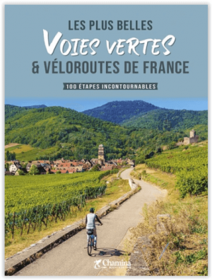 Les plus belles voies vertes & véloroutes de France