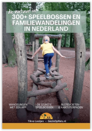 300+ Speelbossen en familiewandelingen in Nederland - TFM