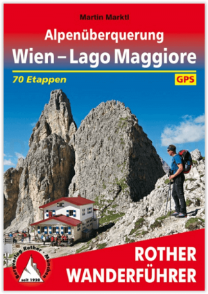 Wandelgids Alpenüberquerung Wien - Lago Maggiore - Rother