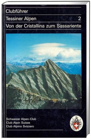Wandelgids & klimgids Tessiner Alpen 2 - SAC