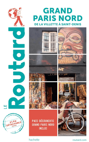 Reisgids Grand Paris Nord - Le Routard