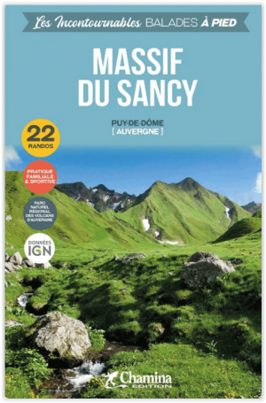 Wandelgids Massif de Sancy- balades à pied - Chamina
