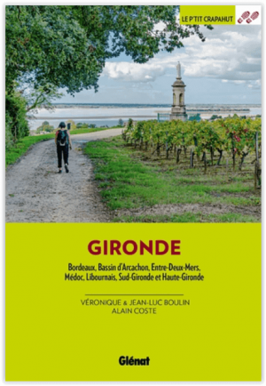Wandelgids Gironde - 44 balades en famille - Ed. Glénat