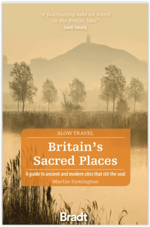 Reisgids Go Slow Britain's sacred places - Bradt guides