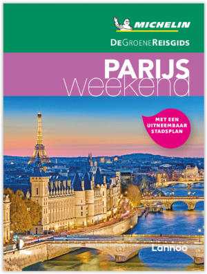 Reisgids Week-End Parijs - Michelin groene gids - Lannoo