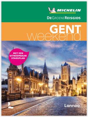 Reisgids Week-End Gent - Michelin groene gids - Lannoo