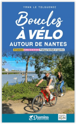 Fietsgids Autour de Nantes - Boucles à vélo - Ed. Chamina