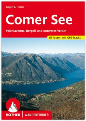 Wandelgids Comomeer- Valchiavenna- Bergell & Veltlin - Rother