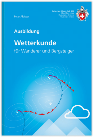 Techniekgids Wetterkunde für Wanderer und Bergsteiger - SAC