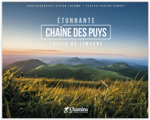 Étonnante chaine des Puys faille de limagne - Chamina