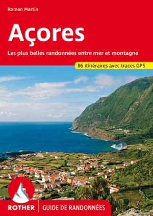 Wandelgids Açores guide rando (Franstalig) - Rother