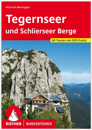 Wandelgids Tegernsee & Schlierseer Berge - Rother Bergverlag