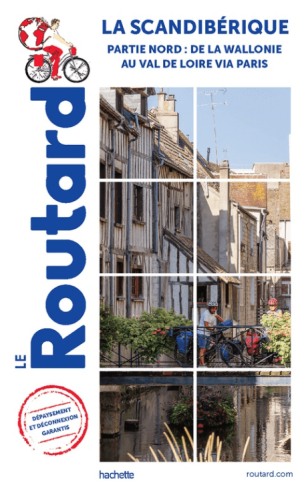 Fietsgids La Scandibérique - partie nord Volume 2 - Le Routard