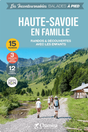 Wandelgids Haute-Savoie en famille à pied - Ed. Chamina