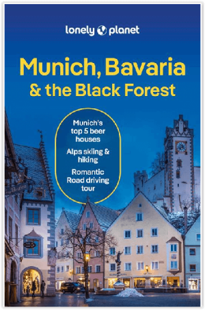 Reisgids Munich Bavaria & the Black Forest - Lonely Planet
